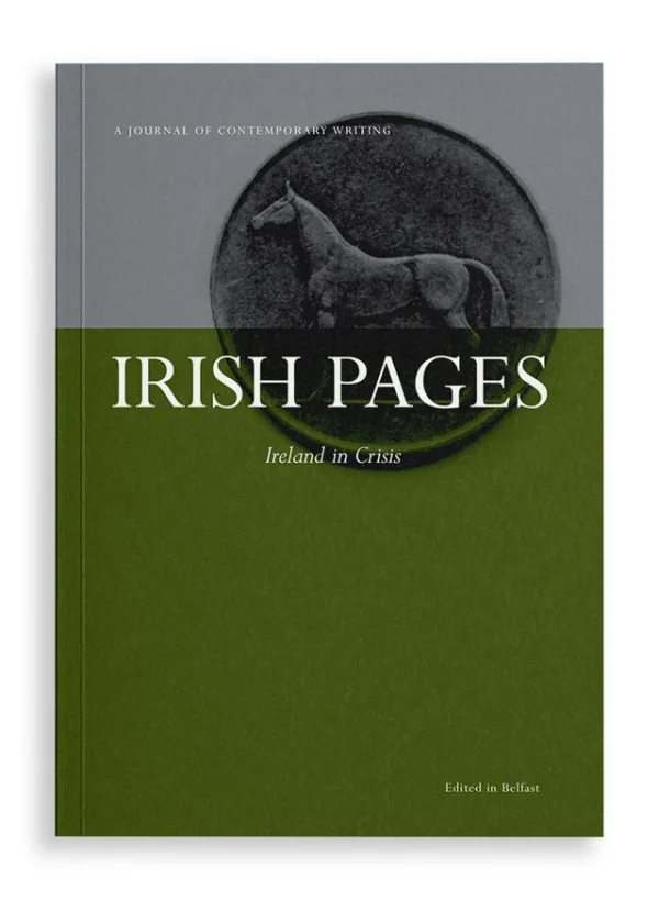 Irish Pages Vol. 6 No. 1: Ireland in Crisis