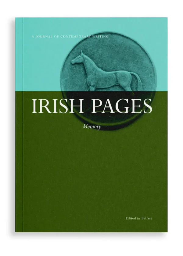 Irish Pages Vol. 7 No. 2: Memory