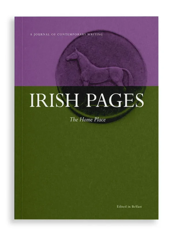 Irish Pages Vol. 3 No. 2: The Home Place