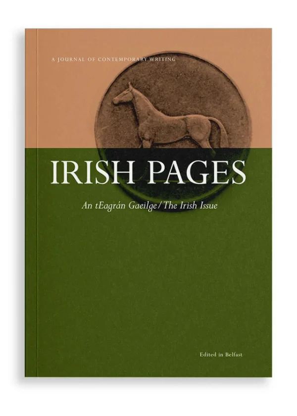 Irish Pages Vol. 5 No. 2: An tEagrán Gaeilge / The Irish Issue
