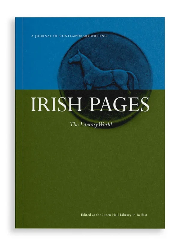 Irish Pages Vol. 3 No. 1: The Literary World