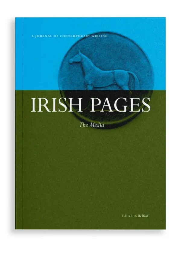 Irish Pages Vol. 4 No. 1: The Media